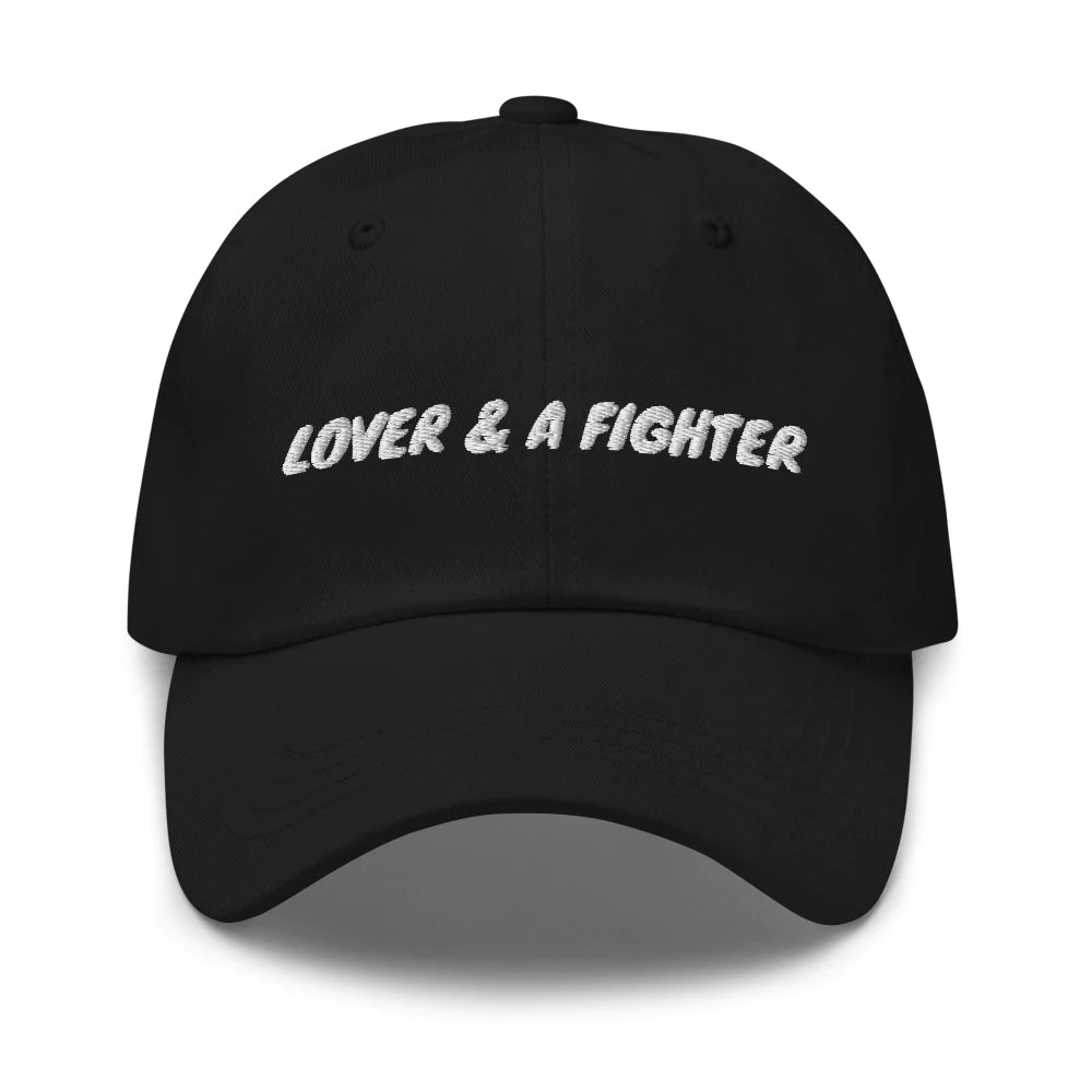 Lover and Fighter Dad Hat