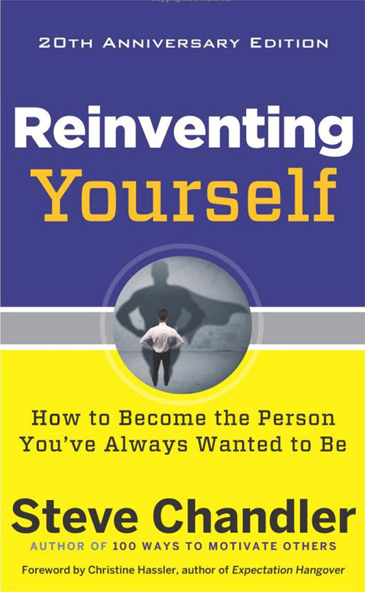 Reinventing Yourself Book by Steve Chandler