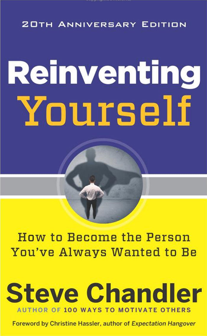 Reinventing Yourself Book by Steve Chandler